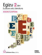 Portada de EGIZU 2 DBH EUSKARA ETA LITERATURA EGORITZAPENA JAKINTZAREN ETXEA