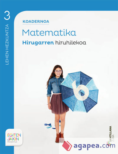 KOADERNOA MATEMATIKA 3 HIRUGARREN HIRUHILEKOA EGITEN JAKIN