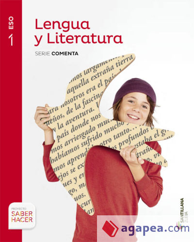 LENGUA Y LITERATURA SERIE COMENTA 1 ESO SABER HACER