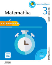 Portada de MATEMATIKA 3 LEH EGITEN JAKIN ZUREKIN