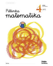 Portada de PITTINKA MATEMATIKA 4 URTE EUSKERA ZUBIA