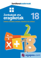 Portada de ZENBAKIAK ETA ERAGIKETAK 18 SANTILLANA KOADERNOAK