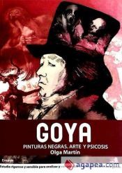 Portada de GOYA PINTURAS NEGRAS ARTE Y PSICOSIS