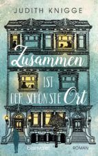 Portada de Zusammen ist der schönste Ort (Ebook)