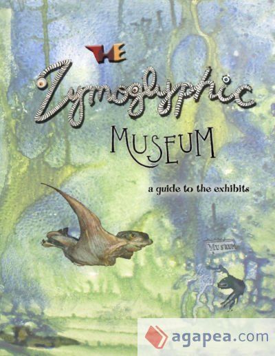 The Zymoglyphic Museum The Zymoglyphic Museum