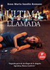 &Acirc;&nbsp;&Uacute;ltima llamada
