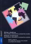 Áfricas y Américas. Idad y vueltas, reevaluaciones y perspetivas actuales.