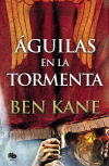 Águilas en la tormenta (Águilas de Roma 3)