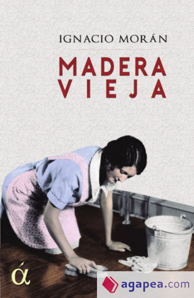 Madera vieja