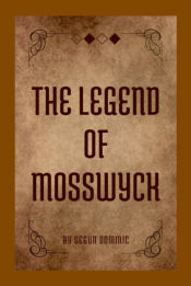 Portada de The Legend of Mosswyck