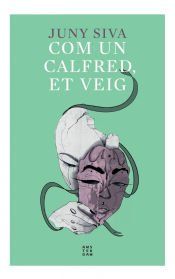 Portada de Com un calfred, et veig