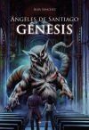 &Aacute;ngeles de Santiago: G&eacute;nesis