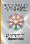 âœ¨ Haz una Pregunta al Libro Mágico del Universo... y te Responderá: Sabiduría del Cosmos para tu Día a Día âœ¨ INTERACTIVO âœ¨ Papel