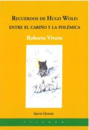 Portada de Recuerdos de Hugo Wolf: entre el cariño y la polémica