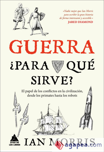 Guerra. ¿Para qué sirve?