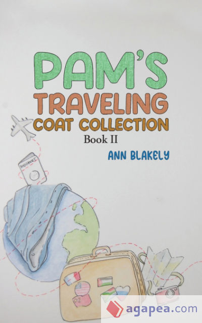 Pamâ€™s Traveling Coat Collection - Book II