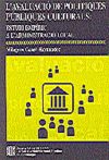 avaluació de polítiques públiques culturals: estudi empíric a l'Administració local/L'