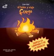 Portada de EL BUEN Y VIEJO FUEGO