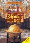 claves ocultas de la biblioteca de El Escorial 2&ordf; Ed., Las