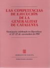 competències d'execució de la Generalitat de Catalunya/Les