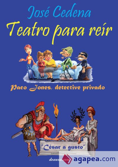 Teatro para reír: Paco Jones, detective privado - César a gusto