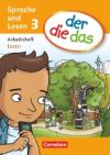 der die das - Sprache und Lesen 3. Schuljahr. Arbeitsheft Lesen