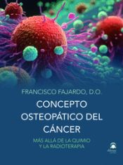 Portada de Concepto osteopático del cáncer