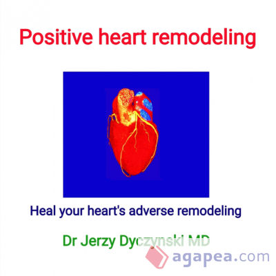 Positive heart remodeling