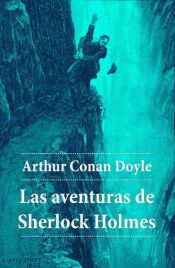 Portada de Las aventuras de Sherlock Holmes (Edición completa) (Ebook)
