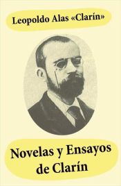 Portada de Novelas y ensayos de Clarín (Ebook)