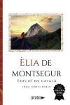&Egrave;LIA DE MONTSEGUR