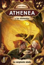 Portada de Athenea y los elementos 3. La serpiente alada (Ebook)