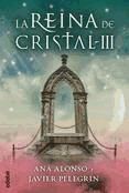 Portada de LA REINA DE CRISTAL III (Ebook)