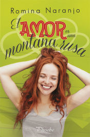 Portada de El amor es una montaña rusa