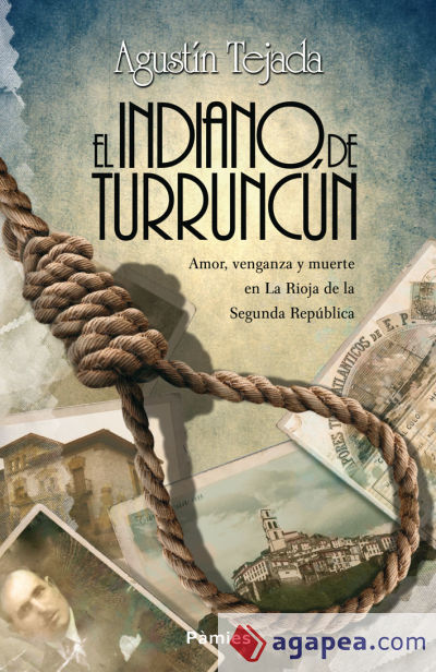 El indiano de Turruncún