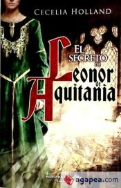 Portada de El secreto de Leonor de Aquitania