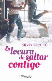 Portada de La locura de saltar contigo