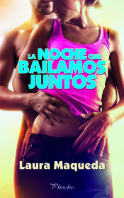 Portada de La noche que bailamos juntos