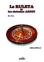 Portada de LA RULETA & los sistemas ARDIN (Ebook)