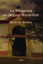 Portada de La venganza de Miguel Haidefich (Ebook)