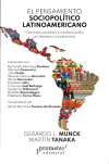 el pensamiento sociopolítico latinoamericano. ciencias sociales e intelectuales en tiempos cambiantes