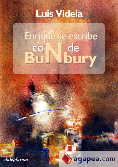 Enrique se escribe con N de Bunbury