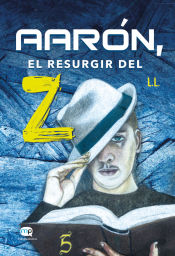 Portada de Aarón, el resurgir del Z