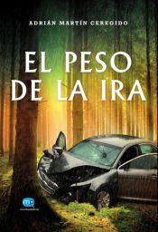 Portada de El peso de la ira