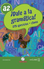 Portada de ¡Dale a la gramática! A2