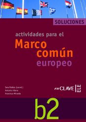 Portada de Actividades para el Marco común europeo B2 - Soluciones