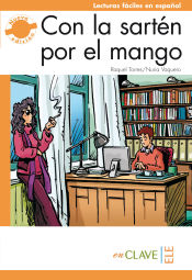 Portada de Con la sartén por el mango