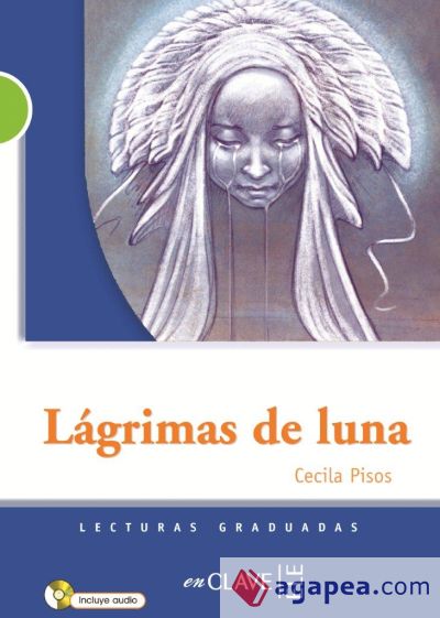 Lágrimas de luna + CD audio