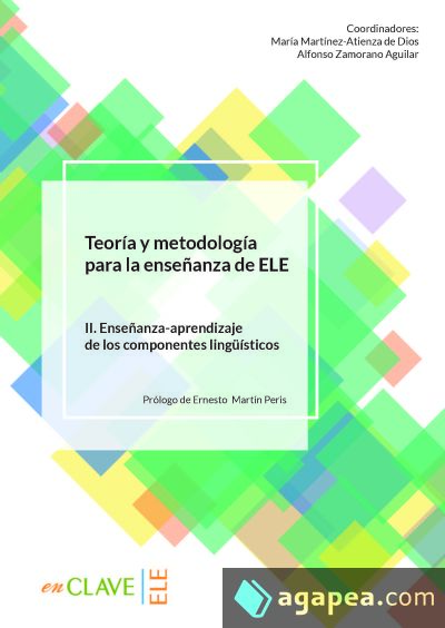 Teoría y Metodología para la enseñanza de ELE. Vol. II