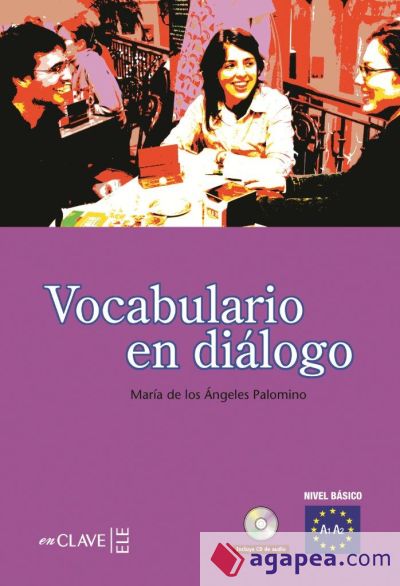 Vocabulario En Dialogo Nivel Basico Maria Angeles Palomino Brell 9788496942967 Enclave Ele 7533